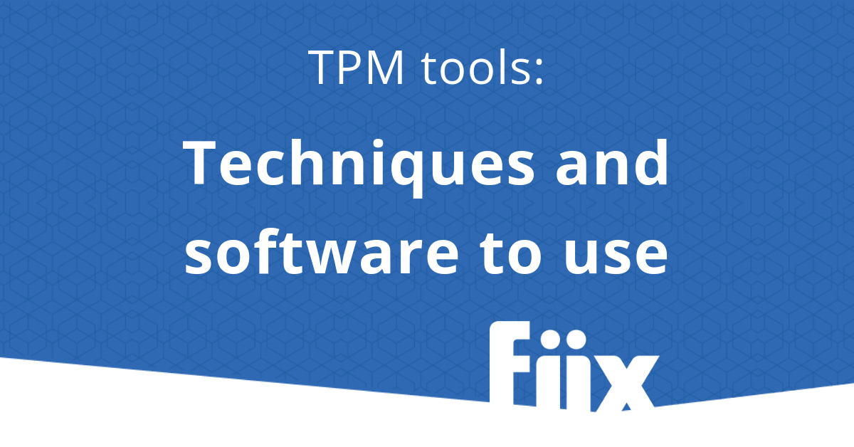 TPM tools - techniques and software use