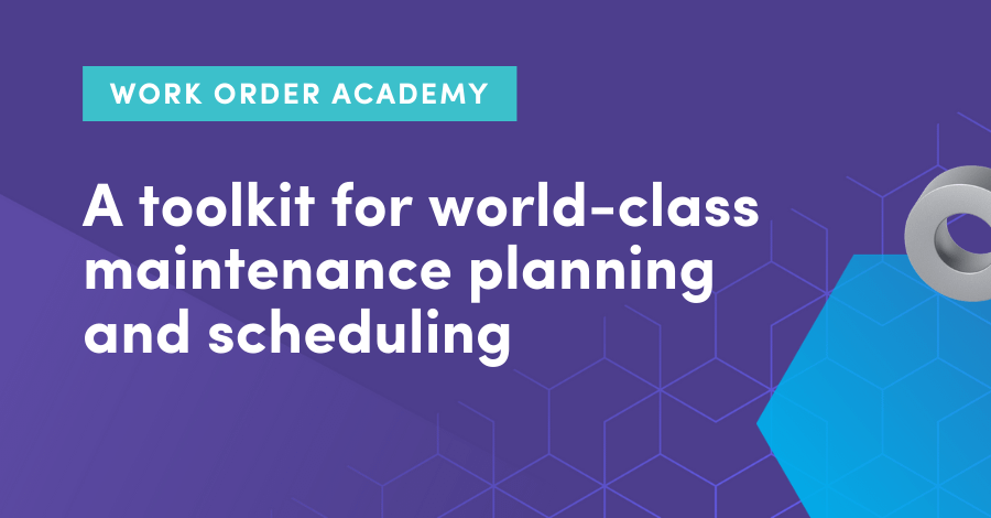 A toolkit for world-class maintenance planning and scheduling