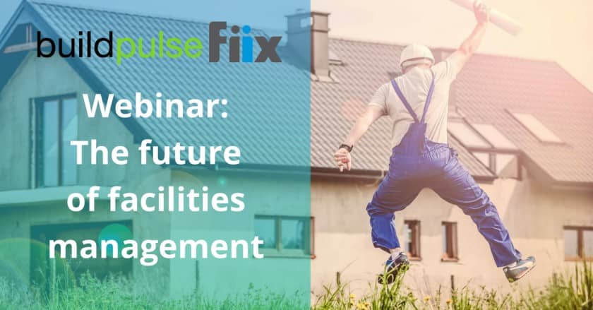 Webinar: The future of facilities management